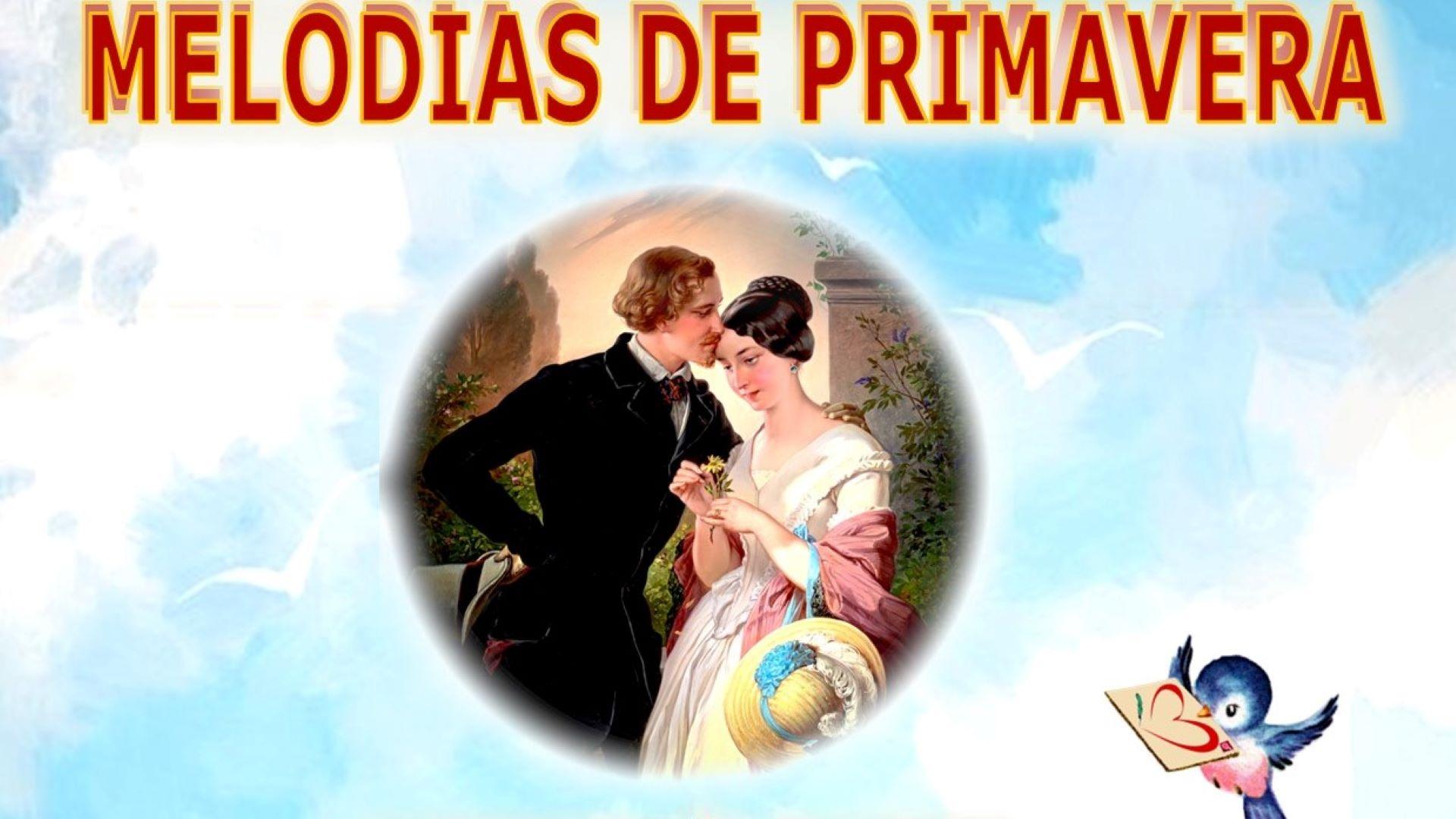 Melodias de Primavera